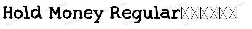 Hold Money Regular字体转换
